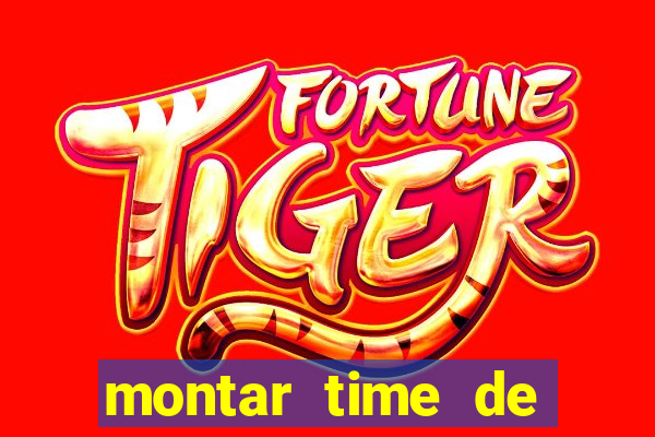 montar time de futebol site